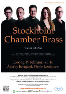 Stockholm Chamber Brass Affisch inför konsert på Åkerby herrgård den 19 februari 2022