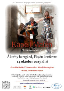 Affisch till Kapell Malén Konsert 14 oktober 2023 klockan 16, Åkerby herrgård, Fåsjön konferens