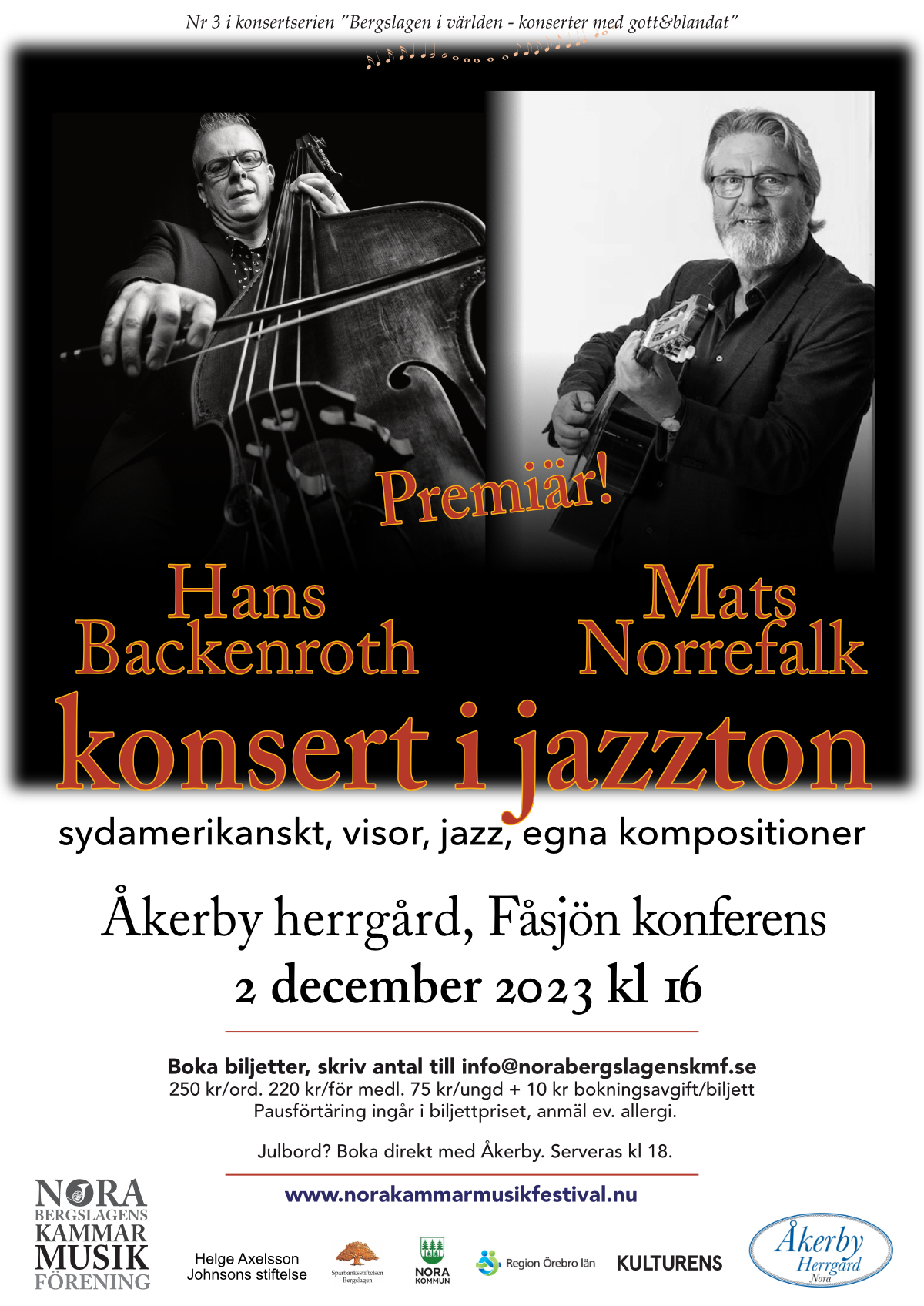 Affisch. Konsert i jazzton med Hans Norrefalk gitarrer och Hans Backenroth kontrabas. 2 december 2023 Akerby herrgard.jpg