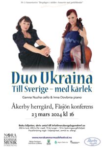 Affisch till konserten med Duo Ukraina den 23 mars 2024 klockan 16 Åkerby, Fåsjön konferens. Arrangör Nora/Bergslagens kammarmusikförening